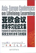 Frameworks for Supporting Lifelong Learning - Asia-Europe Conference on Lifelong Learning