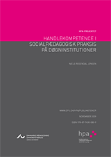 HPA - Handlekompetencer i socialpædagogisk praksis på døgninstitutioner
